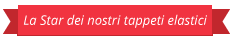  La Star dei nostri tappeti elastici