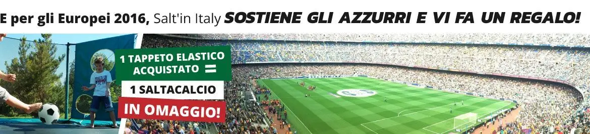 E per gli Europei 2016, Salt'in Italy sostiene gli azzurri e vi fa un regalo!